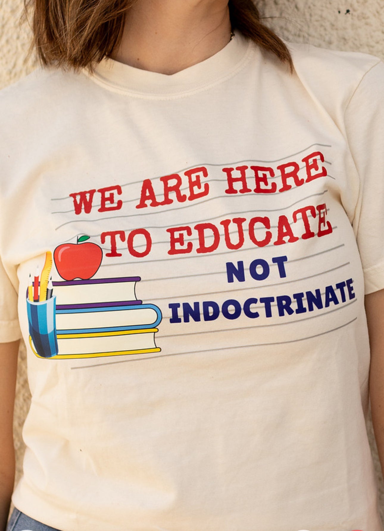 We are here to Educate not Indoctronate | Comfort Colors T-shirt | Teacher Shirt | Stylish Trendy Apparel