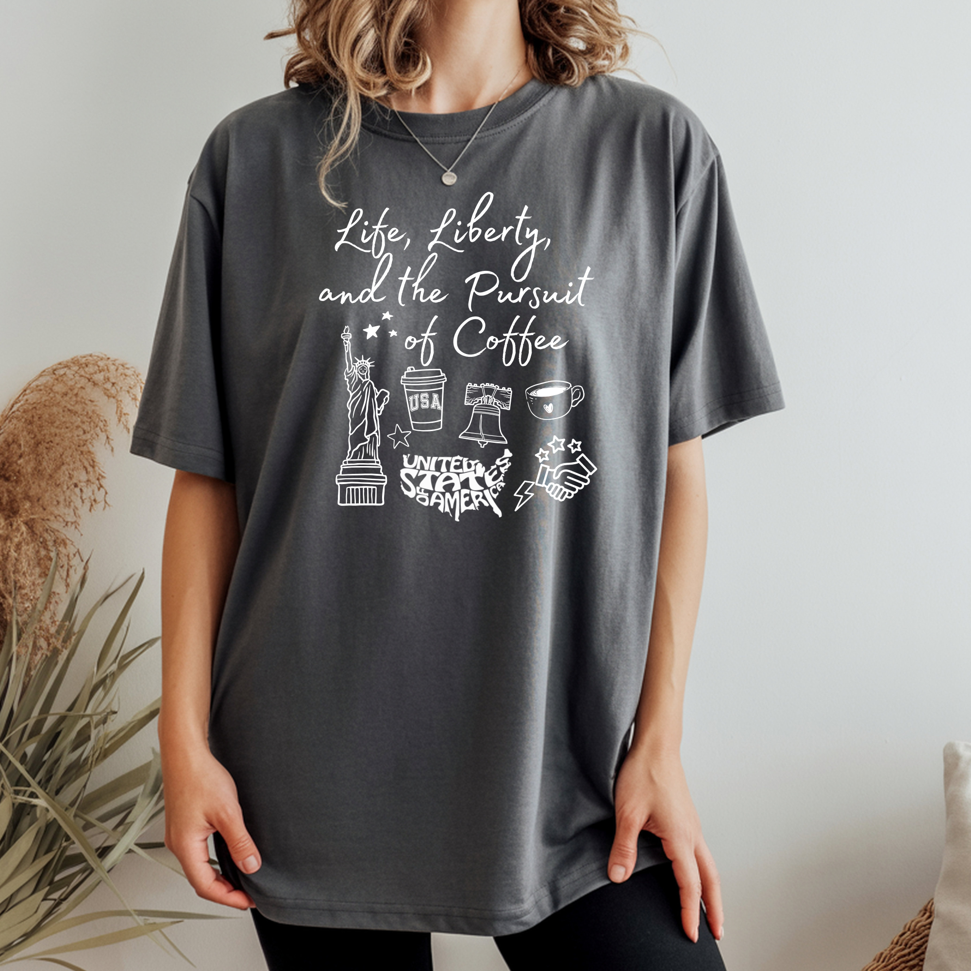 Life Liberty and the pursuit of Coffee | Comfort Colors T-shirt | Teacher Shirt | Stylish Trendy Apparel
